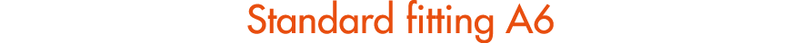 Standard fitting A6